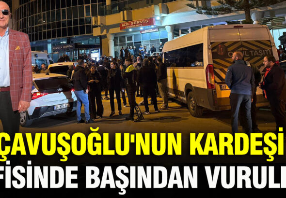 cavusoglunun-kardesi-ofisinde-basindan-vuruldu-CmR3lPdh