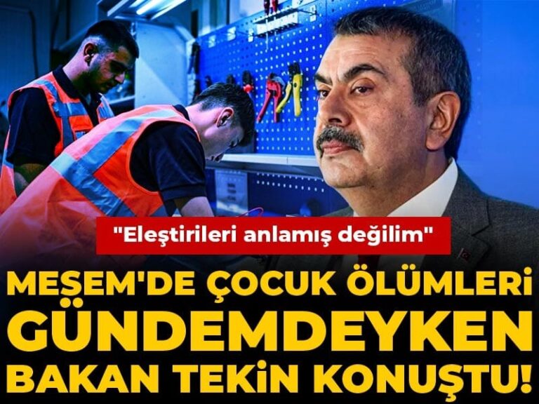 mesemde-cocuk-olumleri-gundemdeyken-bakan-tekin-konustu-elestirileri-anlamis-degilim-cXBjgsyl